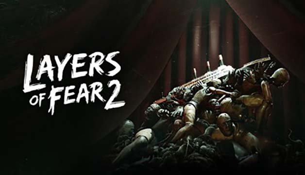 Layers of Fear 2 | ال آی مدیا | بزرگترین مرجع دانلود فارسی ساز و زیرنویس فارسی بازی های کامپیوتری