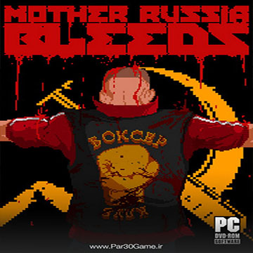 Mother Russia Bleeds | ال آی مدیا | بزرگترین مرجع دانلود فارسی ساز و زیرنویس فارسی بازی های کامپیوتری