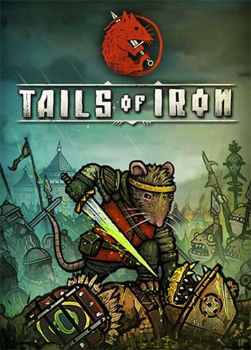 Tails of Iron | ال آی مدیا | بزرگترین مرجع دانلود فارسی ساز و زیرنویس فارسی بازی های کامپیوتری