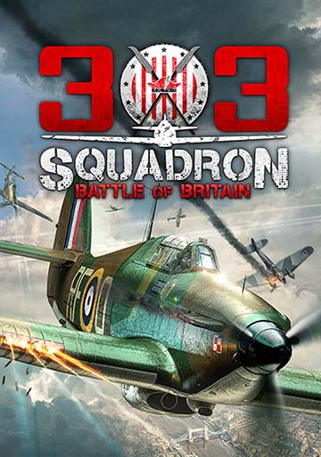 303 Squadron: Battle of Britain  | ال آی مدیا | بزرگترین مرجع دانلود فارسی ساز و زیرنویس فارسی بازی های کامپیوتری