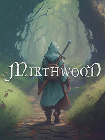 Mirthwood | ال آی مدیا | بزرگترین مرجع دانلود فارسی ساز و زیرنویس فارسی بازی های کامپیوتری