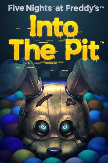 Five Nights at Freddy's: Into the Pit | ال آی مدیا | بزرگترین مرجع دانلود فارسی ساز و زیرنویس فارسی بازی های کامپیوتری