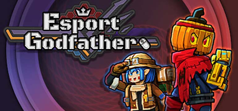 Esports Godfather | ال آی مدیا | بزرگترین مرجع دانلود فارسی ساز و زیرنویس فارسی بازی های کامپیوتری