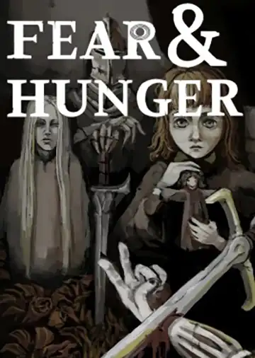 Fear & Hunger | ال آی مدیا | بزرگترین مرجع دانلود فارسی ساز و زیرنویس فارسی بازی های کامپیوتری