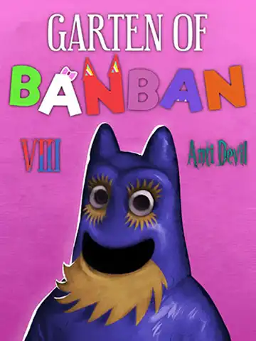 Garten of Banban 8: Anti Devil | ال آی مدیا | بزرگترین مرجع دانلود فارسی ساز و زیرنویس فارسی بازی های کامپیوتری