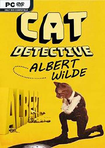 Cat Detective Albert Wilde | ال آی مدیا | بزرگترین مرجع دانلود فارسی ساز و زیرنویس فارسی بازی های کامپیوتری