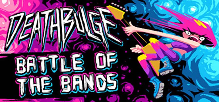 Deathbulge: Battle of the Bands | ال آی مدیا | بزرگترین مرجع دانلود فارسی ساز و زیرنویس فارسی بازی های کامپیوتری