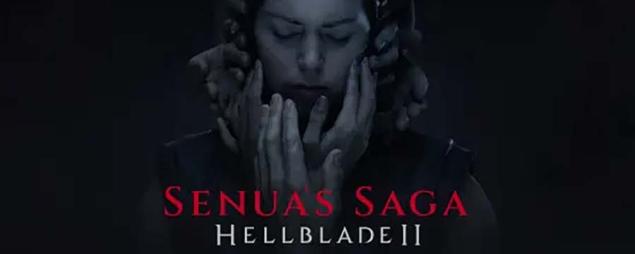 Senua's Saga: Hellblade II | ال آی مدیا | بزرگترین مرجع دانلود فارسی ساز بازی های کامپیوتری